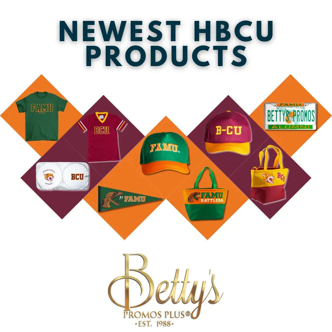 Newest HBCU Products | Betty's Promos Plus