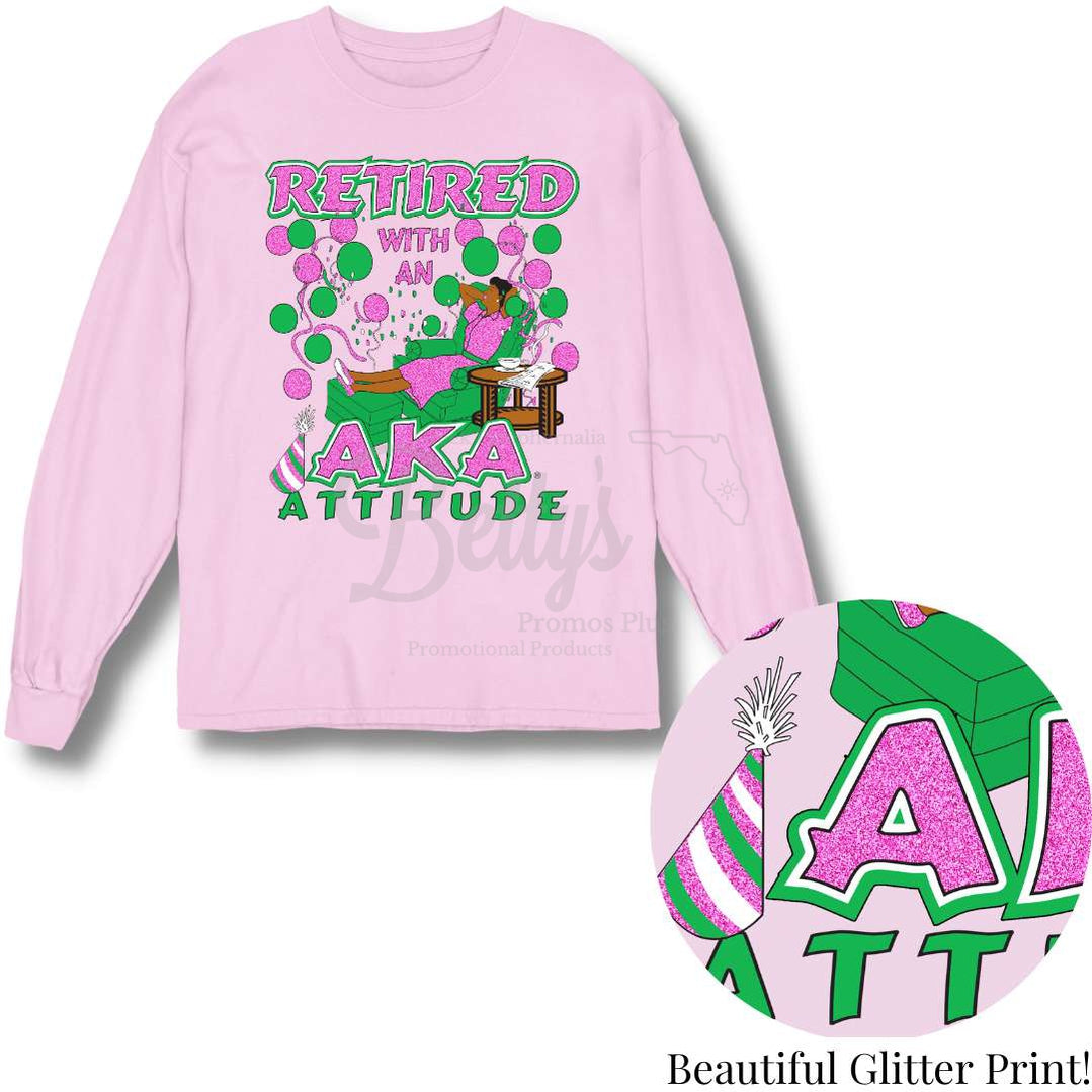 Alpha Kappa Alpha Retired with an AKA Attitude Screen Printed T-ShirtPink-Glitter Long Sleeve-Small-Betty's Promos Plus Greek Paraphernalia