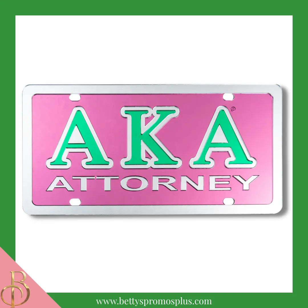 Alpha Kappa Alpha AKA Attorney Laser Engraved Mirrored Acrylic Auto Tag License Plate-Pink Background-Alpha Kappa Alpha Paraphernalia-Alpha Kappa Alpha Auto Tag-Betty's Promos Plus