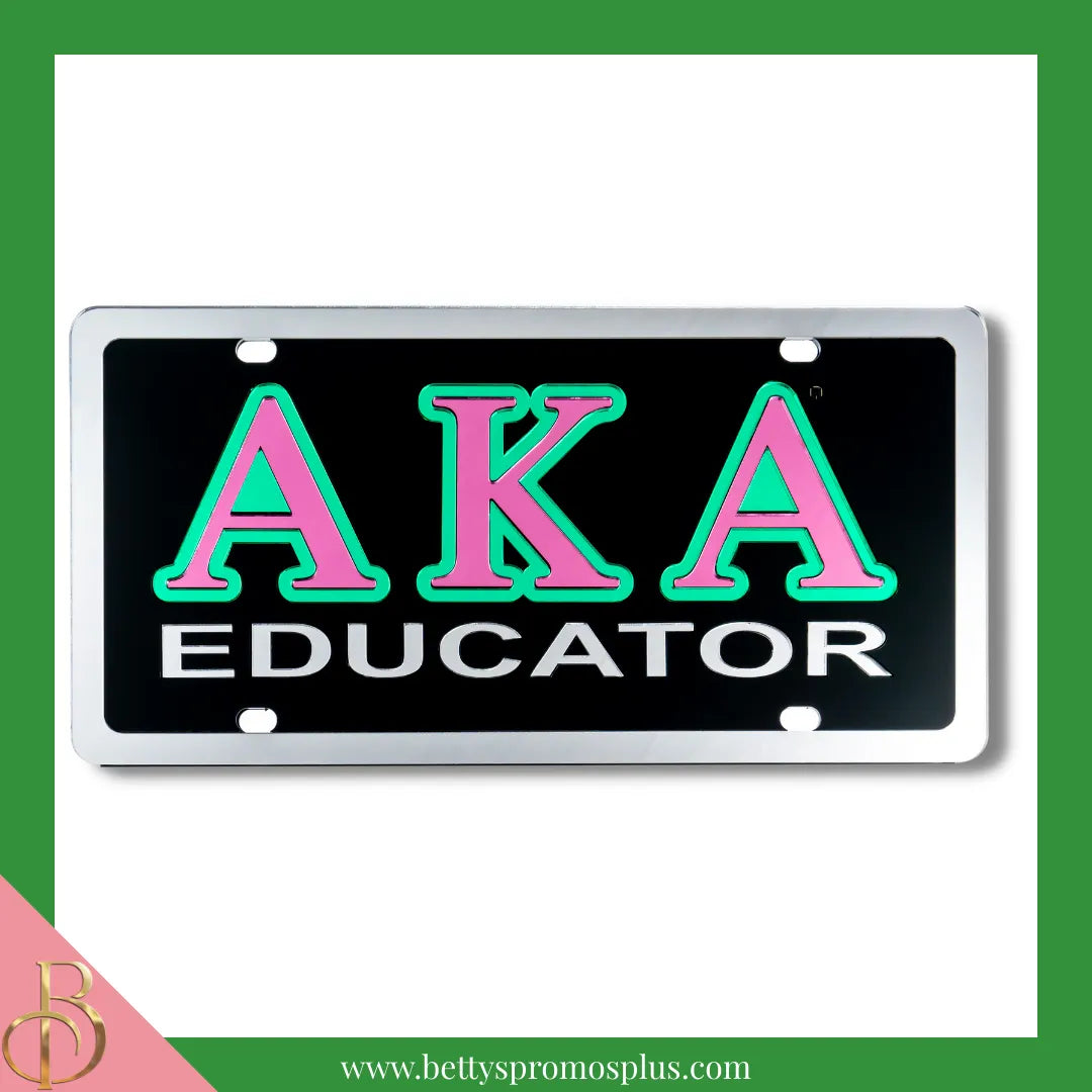 Alpha Kappa Alpha AKA Educator Laser Engraved Mirrored Acrylic Auto Tag License Plate-Black Background-Alpha Kappa Alpha Paraphernalia-Alpha Kappa Alpha Auto Tag-Betty's Promos Plus