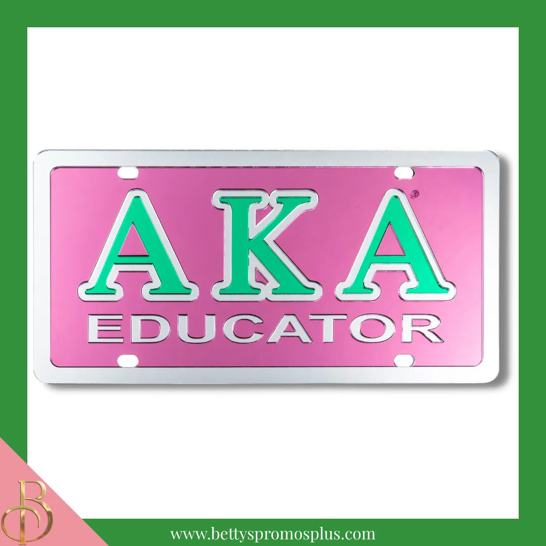 Alpha Kappa Alpha AKA Educator Laser Engraved Mirrored Acrylic Auto Tag License Plate-Pink-Alpha Kappa Alpha Paraphernalia-Alpha Kappa Alpha Auto Tag-Betty's Promos Plus