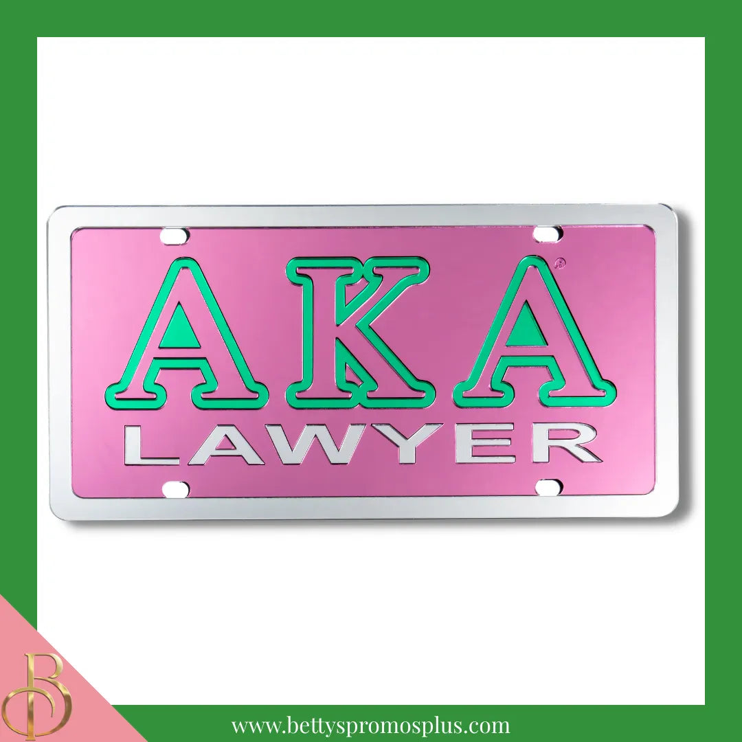 Alpha Kappa Alpha AKA Lawyer Laser Engraved Mirrored Acrylic Auto Tag License Plate-Alpha Kappa Alpha Paraphernalia-Alpha Kappa Alpha Auto Tag-Betty's Promos Plus