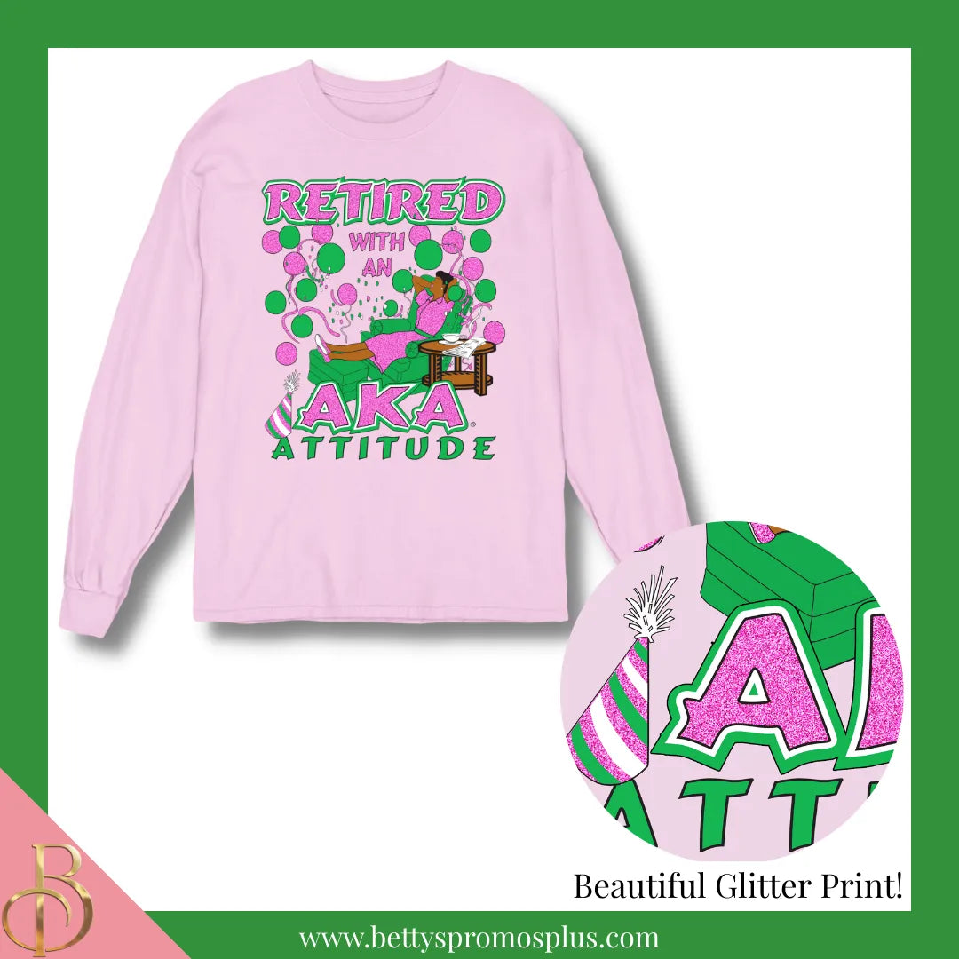 Alpha Kappa Alpha Retired with an AKA Attitude Screen Printed T-Shirt-Pink-Long Sleeve-Small-Alpha Kappa Alpha Paraphernalia-Alpha Kappa Alpha T-Shirts-Betty's Promos Plus