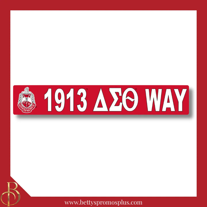 Delta Sigma Theta 1913 ΔΣΘ Way Street Sign
