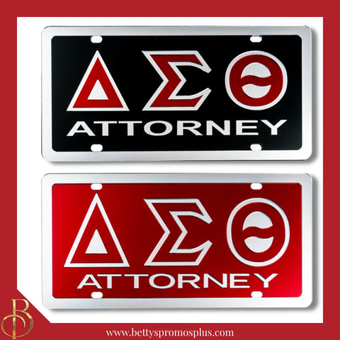 Delta Sigma Theta ΔΣΘ Attorney Laser Engraved Mirrored Acrylic Auto Tag License Plate-Delta Sigma Theta Paraphernalia-Delta Sigma Theta Auto Tag-Betty's Promos Plus