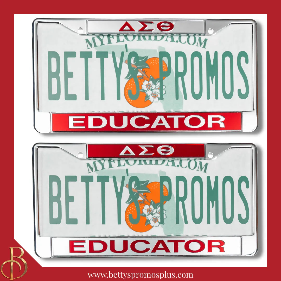 Delta Sigma Theta ΔΣΘ Educator Chrome Laser Engraved Mirrored Acrylic Auto Tag License Plate Frame-Delta Sigma Theta Paraphernalia-Delta Sigma Theta Auto Tag Frame-Betty's Promos Plus