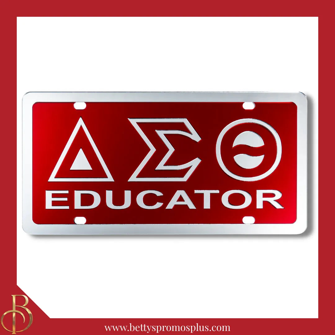 Delta Sigma Theta ΔΣΘ Educator Laser Engraved Mirrored Acrylic Auto Tag License Plate-Delta Sigma Theta Paraphernalia-Delta Sigma Theta Auto Tag-Betty's Promos Plus