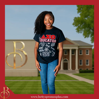 Delta Sigma Theta ΔΣΘ Educator Screen Printed T-Shirt-Delta Sigma Theta Paraphernalia-Delta Sigma Theta T-Shirts-Betty's Promos Plus