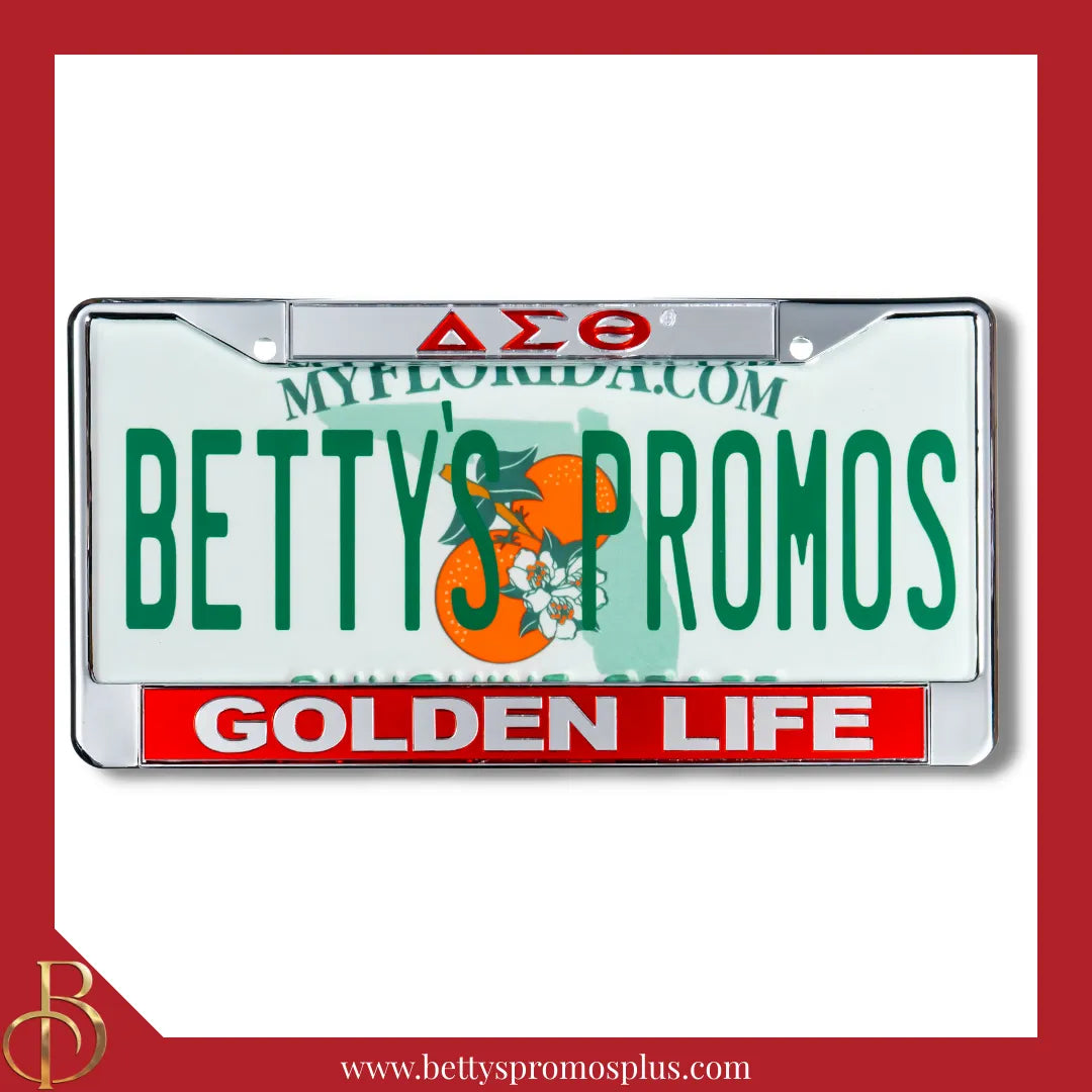 Delta Sigma Theta ΔΣΘ Golden Life Chrome Laser Engraved Mirrored Acrylic Auto Tag License Plate Frame-Delta Sigma Theta Paraphernalia-Delta Sigma Theta Auto Tag Frame-Betty's Promos Plus
