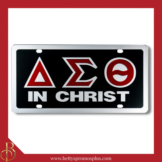 Delta Sigma Theta ΔΣΘ In Christ Laser Engraved Mirrored Acrylic Auto Tag License Plate-Black Background-Silver Trim-Delta Sigma Theta Paraphernalia-Delta Sigma Theta Auto Tag-Betty's Promos Plus