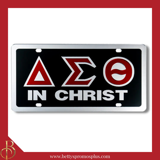 Delta Sigma Theta ΔΣΘ In Christ Laser Engraved Mirrored Acrylic Auto Tag License Plate-Black Background-Silver Trim-Delta Sigma Theta Paraphernalia-Delta Sigma Theta Auto Tag-Betty's Promos Plus