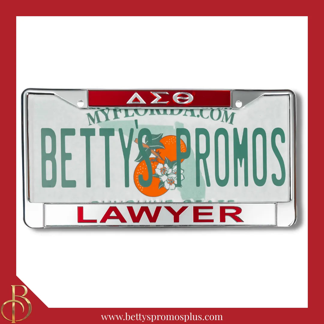 Delta Sigma Theta ΔΣΘ Lawyer Chrome Laser Engraved Mirrored Acrylic Auto Tag License Plate Frame-Delta Sigma Theta Paraphernalia-Delta Sigma Theta Auto Tag Frame-Betty's Promos Plus