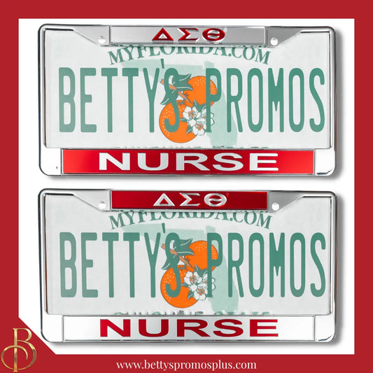 Delta Sigma Theta ΔΣΘ Nurse Chrome Laser Engraved Mirrored Acrylic Auto Tag License Plate Frame-Delta Sigma Theta Paraphernalia-Delta Sigma Theta Auto Tag Frame-Betty's Promos Plus