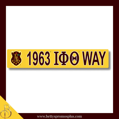 Iota Phi Theta 1963 ΙΦΘ Way Street Sign-Gold-Iota Phi Theta Paraphernalia-Iota Phi Theta Street Sign-Betty's Promos Plus