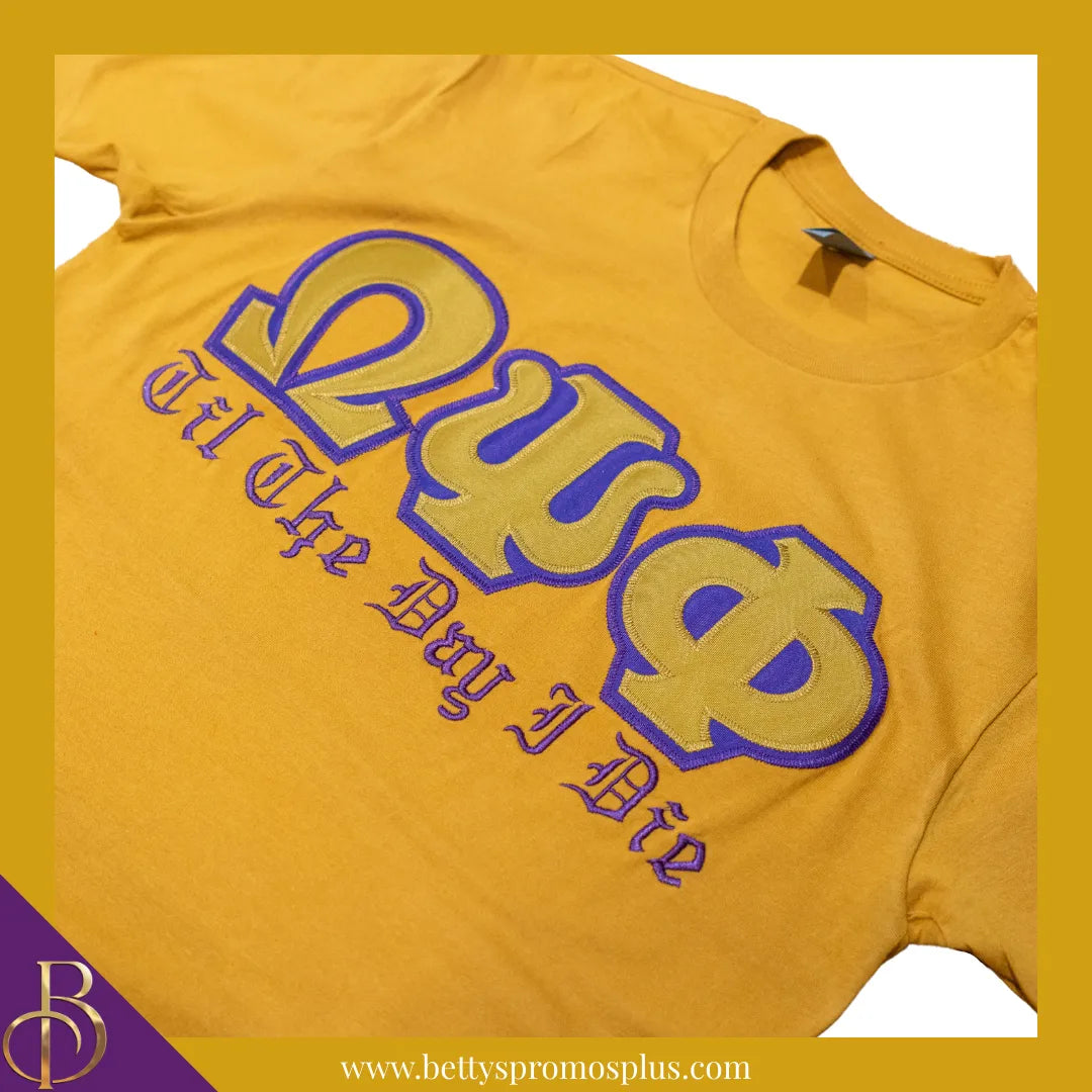 Omega Psi Phi ΩΨΦ Till the Day I Die Double Stitched Appliqué Embroidered Line T-Shirt-Omega Psi Phi Paraphernalia-Omega Psi Phi T-Shirts-Betty's Promos Plus