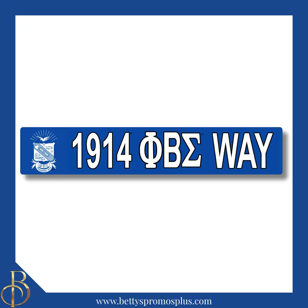 Phi Beta Sigma 1914 ΦΒΣ Way Street Sign-Blue-Phi Beta Sigma Paraphernalia-Phi Beta Sigma Street Sign-Betty's Promos Plus