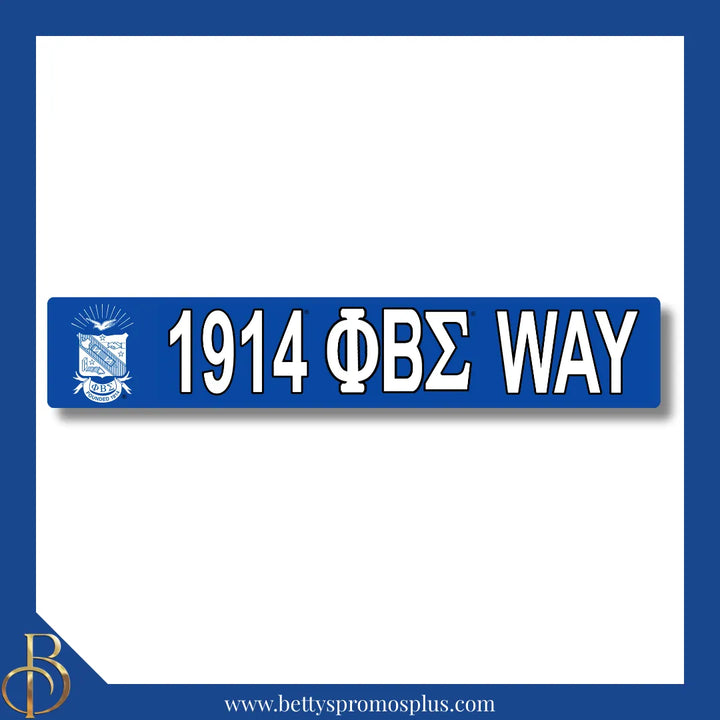 Phi Beta Sigma 1914 ΦΒΣ Way Street Sign