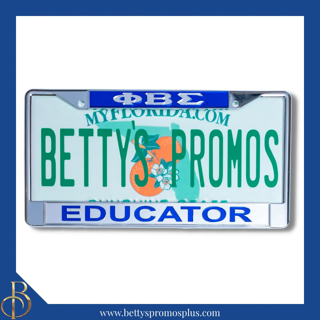 Phi Beta Sigma ΦΒΣ Educator Chrome Laser Engraved Mirrored Acrylic Auto Tag License Plate Frame-Phi Beta Sigma Paraphernalia-Phi Beta Sigma Auto Tag Frame-Betty's Promos Plus