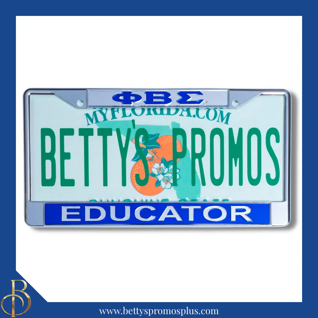 Phi Beta Sigma ΦΒΣ Educator Chrome Laser Engraved Mirrored Acrylic Auto Tag License Plate Frame-Phi Beta Sigma Paraphernalia-Phi Beta Sigma Auto Tag Frame-Betty's Promos Plus