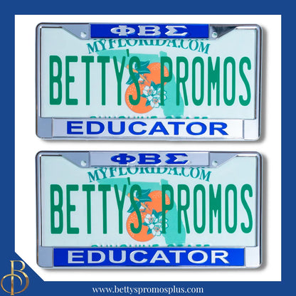 Phi Beta Sigma ΦΒΣ Educator Chrome Laser Engraved Mirrored Acrylic Auto Tag License Plate Frame-Phi Beta Sigma Paraphernalia-Phi Beta Sigma Auto Tag Frame-Betty's Promos Plus