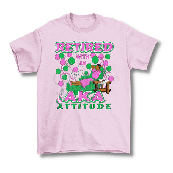 Alpha Kappa Alpha Retired with an AKA Attitude Screen Printed T-Shirt-Betty's Promos Plus Greek Paraphernalia